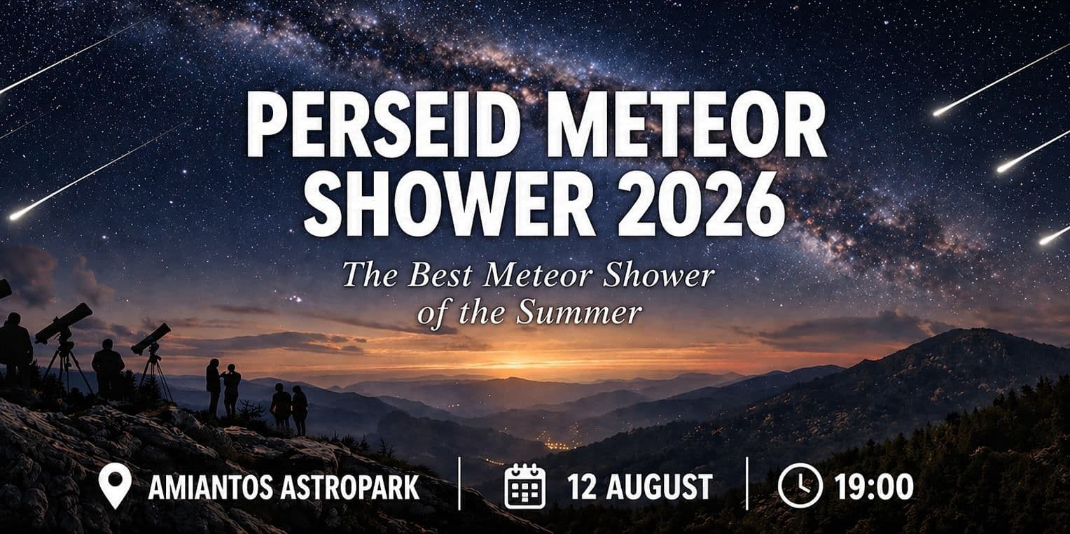 Perseids Meteor Shower 2026: Stargazing at Amiantos