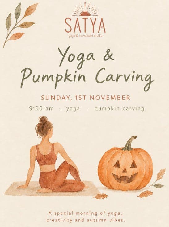 Yoga & Pumpkin Carving: Autumn Morning at Satya Studio